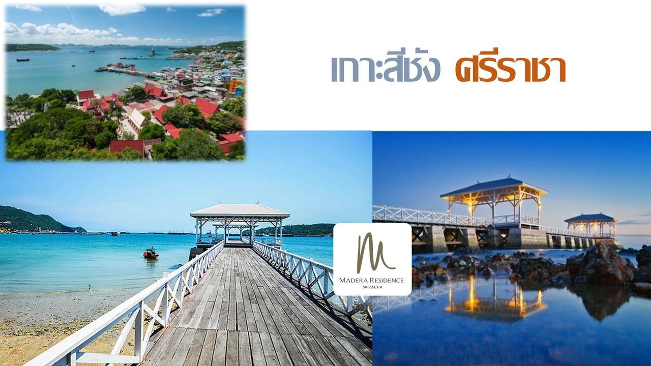 มาเดร่า เรสซิเดนซ์ ศรีราชา  Aparthotel ภายนอก รูปภาพ
